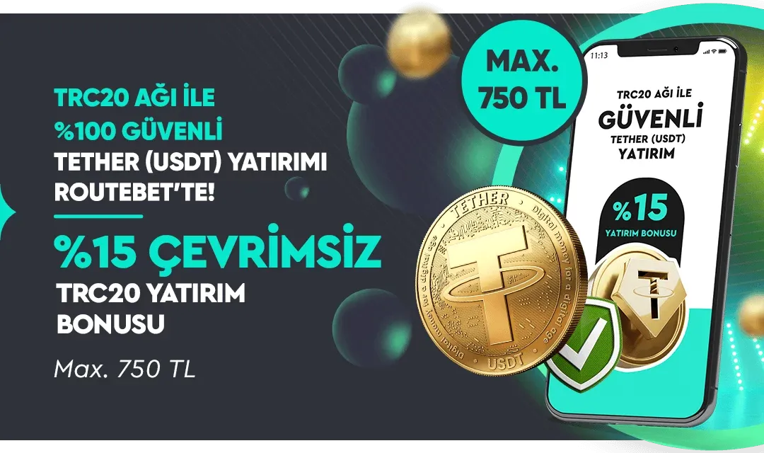 %15 Çevrimsiz Trc20 Usdt Spor Yatırım Bonusu