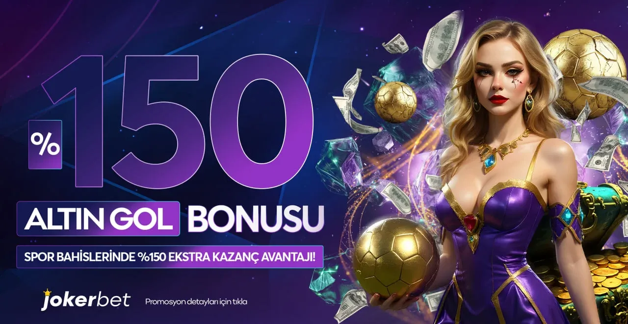 %150 Altın Gol Bonusu