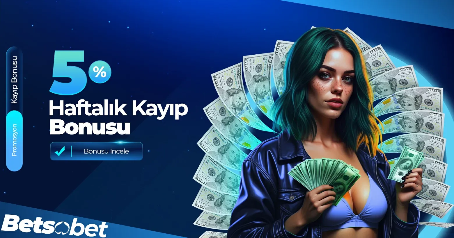Haftalık %5 Kayıp Bonusu Fırsatı