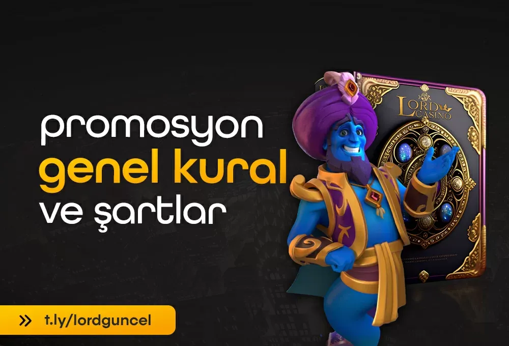 Promosyonlar İçin Genel Kural Ve Şartlar