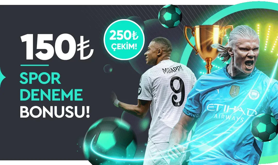 150 Tl Yatırımsız Spor Deneme Bonusu Fırsatı